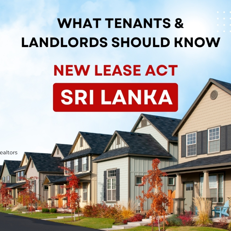 New Lease Act in Sri Lanka: What Tenants and Landlords Should Know